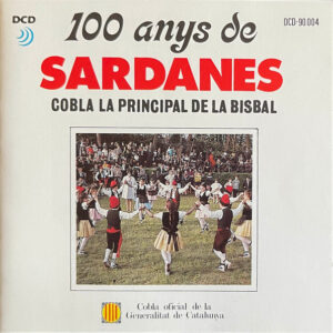 Various - 100 Anys De Sardanes - Cobla La Principal De La Bisbal-0