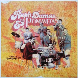 Raph Dumas And The Primaveras - Ode To Tanguy Jo-0