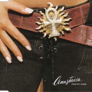 Anastacia - Paid My Dues-0