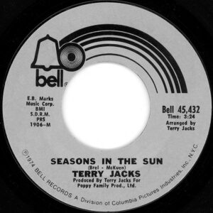 Terry Jacks - Seasons In The Sun / Put The Bone In-0