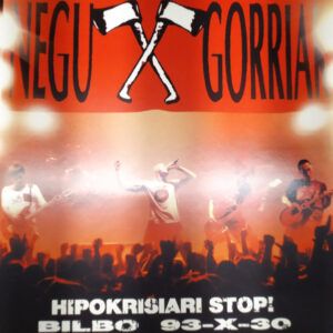 Negu Gorriak - Hipokrisiari Stop! (Bilbo 93-X-30)-0