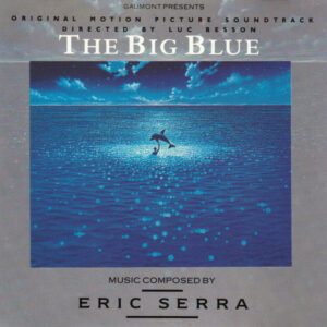 Eric Serra - The Big Blue (Original Motion Picture Soundtrack)-0