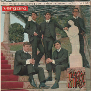 Los Sirex - Ciao Amigo / Que Te Deje De Querer / Motivo De Amor / Jambalaya-0