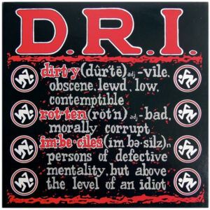 Dirty Rotten Imbeciles - Definition-0