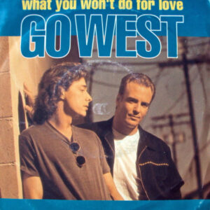 Go West - What You Won't Do For Love-0