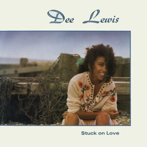 Dee Lewis - Stuck On Love-0