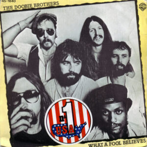 The Doobie Brothers - What A Fool Believes-0