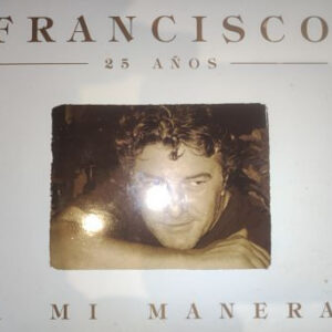 Francisco (6) - 25 años. A Mi Manera-0