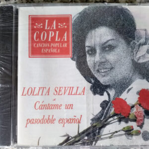 Lolita Sevilla- La Copla - Cántame un pasodoble español -0
