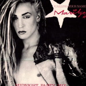 Marilyn - Calling Your Name (Midnight Party Mix)-0