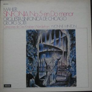 Gustav Mahler - Chicago Symphony Orchestra - Georg Solti - Yvonne Minton - Sinfonia No. 5 En Do Menor - Canciones de Des Knaben Wunderhorn-0
