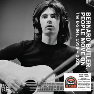 Bernard Butler - People Move On- The B-Sides, 1998 + 2021-0