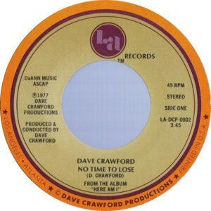 Dave Crawford - No Time To Lose / I Don't Know-0