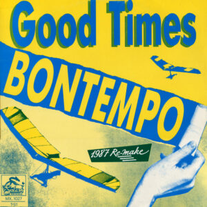 Bontempo - Good Times (1987 Re-make)-0