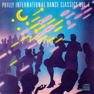 Various - Philly International Dance Classics Vol. 1-0
