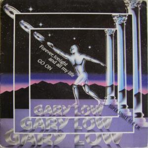 Gary Low - Forever, Tonight And All My Life-0