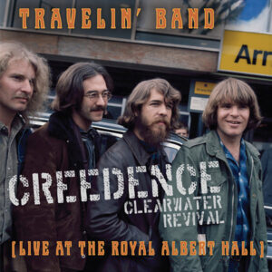 Creedence Clearwater Revival - Travelin' Band (Live At The Royal Albert Hall)-0