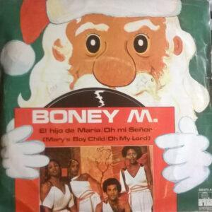 Boney M. - El Hijo De María / Oh Mi Señor = Mary's Boy Child / Oh My Lord-0