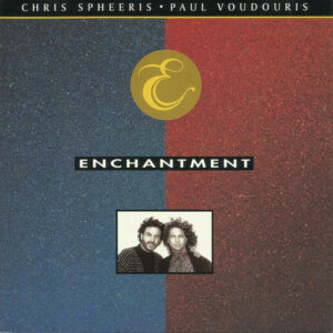 Chris Spheeris • Paul Voudouris - Enchantment-0