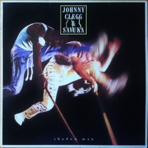 Johnny Clegg & Savuka - Shadow Man-0