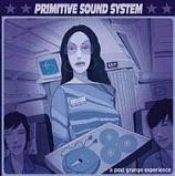Primitive Sound System - A Post Grunge Experience-0