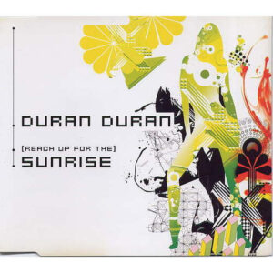 Duran Duran - (Reach Up For The) Sunrise-0