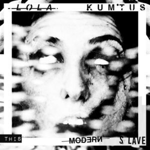 Lola Kumtus - This Modern Slave-0