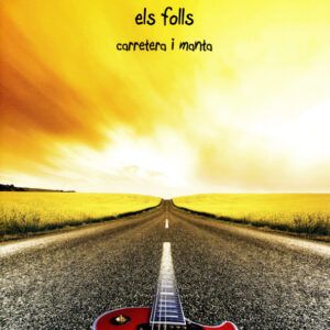 Els Folls - Carretera I Manta-0