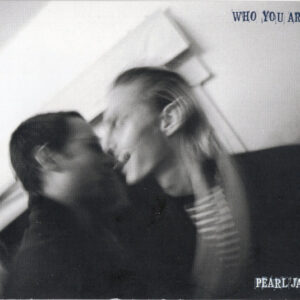 Pearl Jam - Who You Are-0