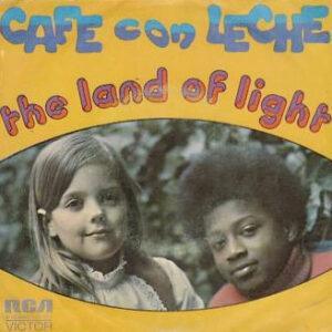 Cafe Con Leche (2) - The Land Of Light-0