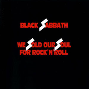 Black Sabbath - We Sold Our Soul For Rock 'N' Roll-0