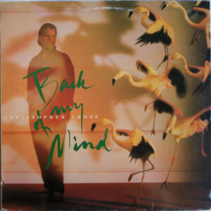 Christopher Cross - Back Of My Mind-0
