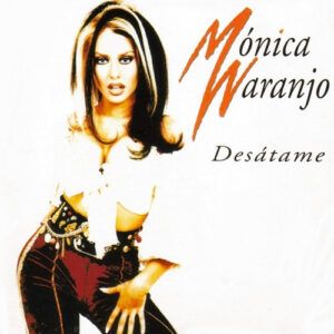 Mónica Naranjo - Desátame-0