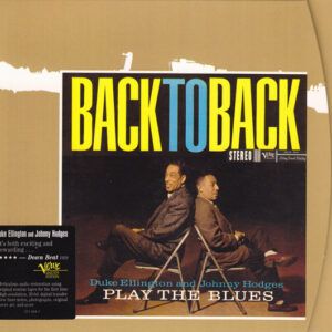 Duke Ellington & Johnny Hodges - Back To Back (Duke Ellington And Johnny Hodges Play The Blues)-0