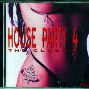 Various - House Party 4 (The Club Mix)-0