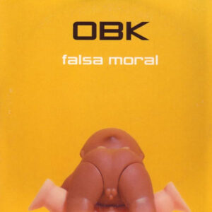 OBK - Falsa Moral-0