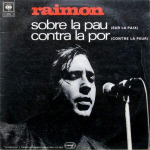 Raimon - Sobre La Pau, Contra La Por = Sur La Paix, Contre La Peur-0