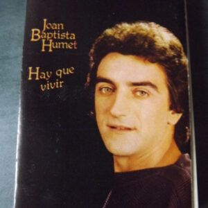 Joan Baptista Humet - Hay Que Vivir-0