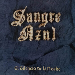 Sangre Azul - El Silencio De La Noche-0