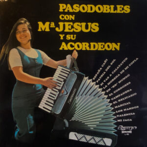 Mª Jesús Y Su Acordeón - Pasodobles Con Mª Jesús Y Su Acordeón-0