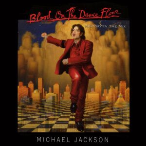 Michael Jackson - Blood On The Dance Floor (HIStory In The Mix)-0