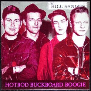 The Hill Bandits - Hotrod Buckboard Boogie-0