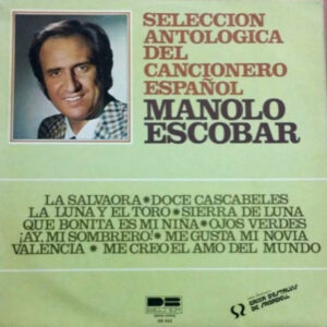 Manolo Escobar - Seleccion Antologica Del Cancionero Español-0