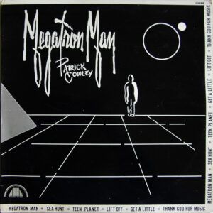 Patrick Cowley - Megatron Man-0