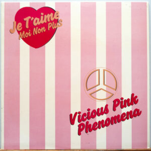 Vicious Pink Phenomena - Je T'aime Moi Non Plus-0