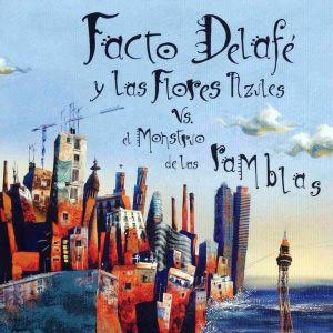 Facto Delafé Y Las Flores Azules - Vs. El Monstruo De Las Ramblas-0