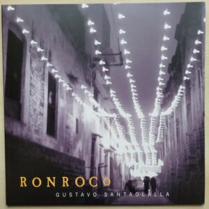 Gustavo Santaolalla - Ronroco-0