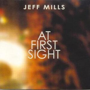 Jeff Mills - At First Sight-0