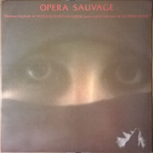 Evangelos Papathanassiou - Opéra Sauvage-0