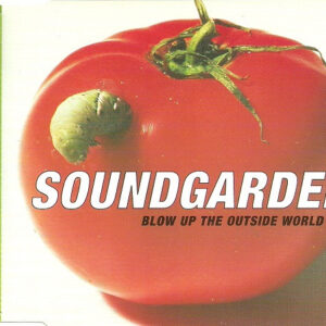 Soundgarden - Blow Up The Outside World-0